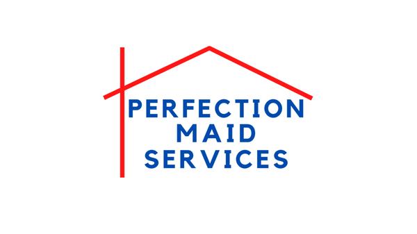 Perfection Maid Services