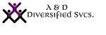 A & D Diversified Svcs