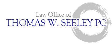 Law Office of Thomas W. Seeley PC