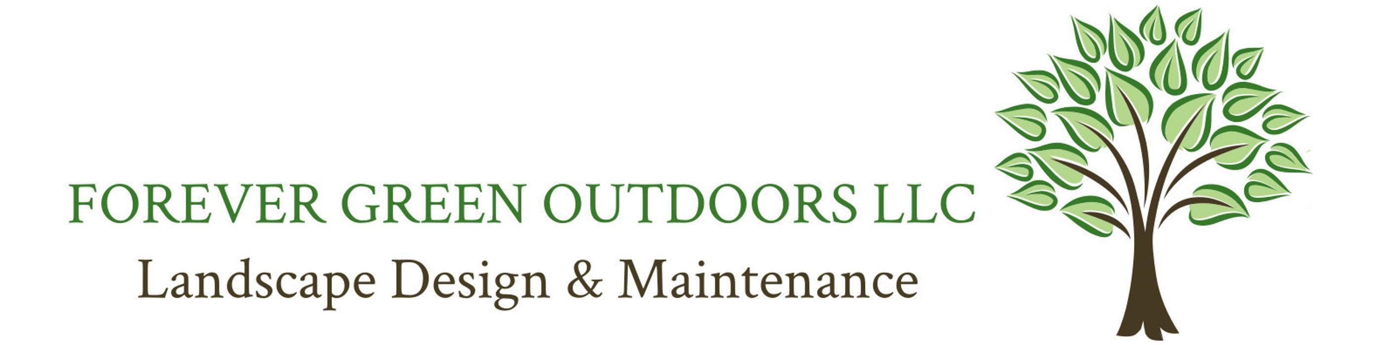 FOREVER GREEN OUTDOORS LLC