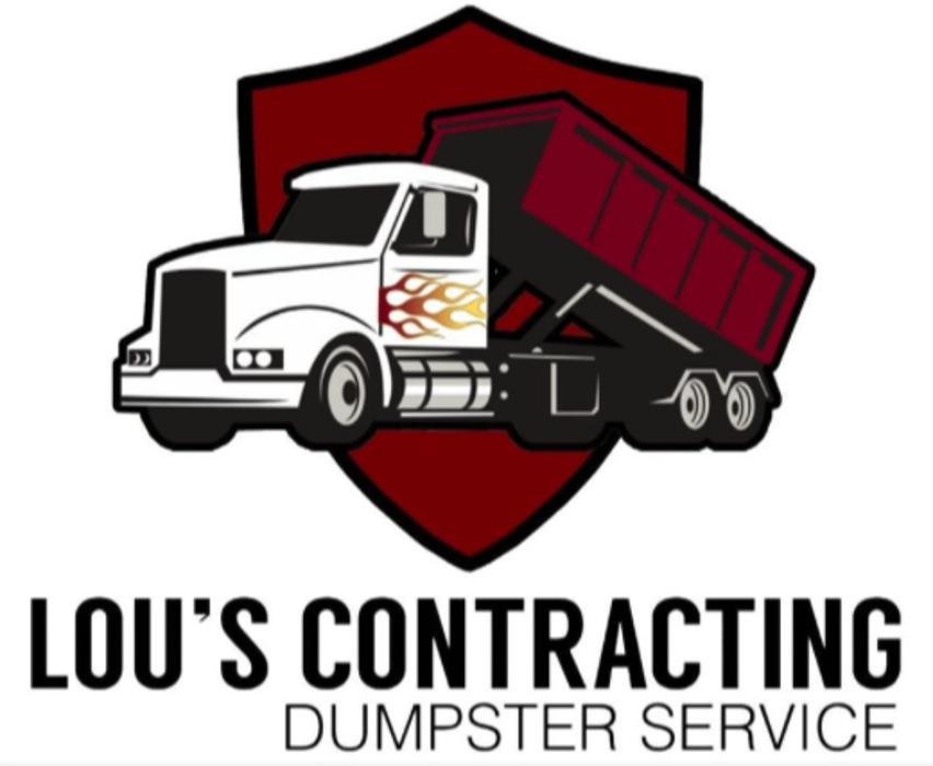 Lou's Contracting LLC Dumpster Rental Service