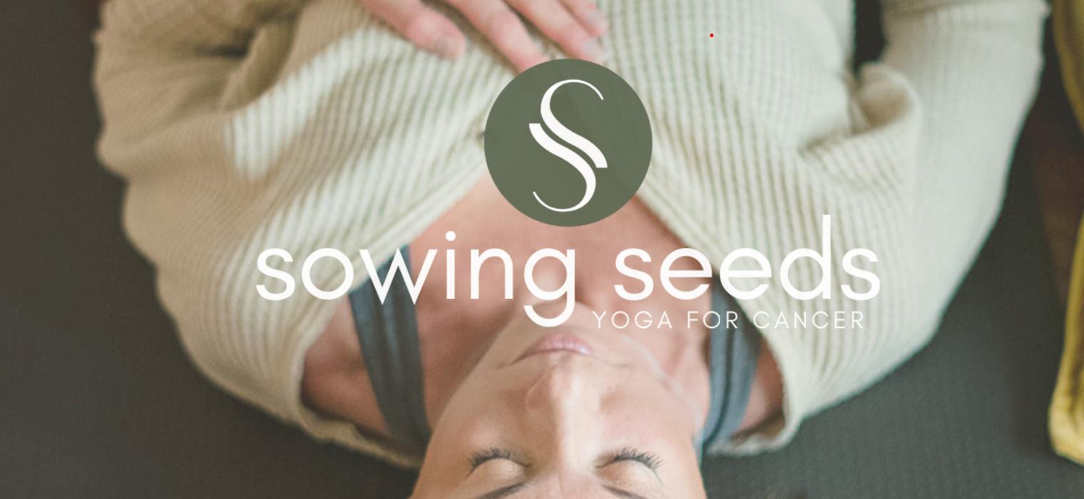 Sowing Seeds Yoga for Cancer