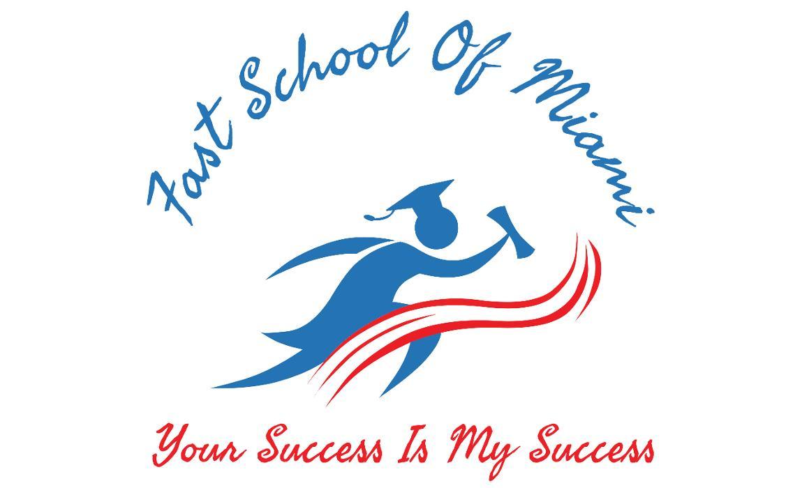 FAST SCHOOL OF MIAMI INC