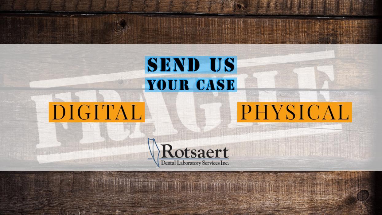 Rotsaert Dental Laboratory Service Inc