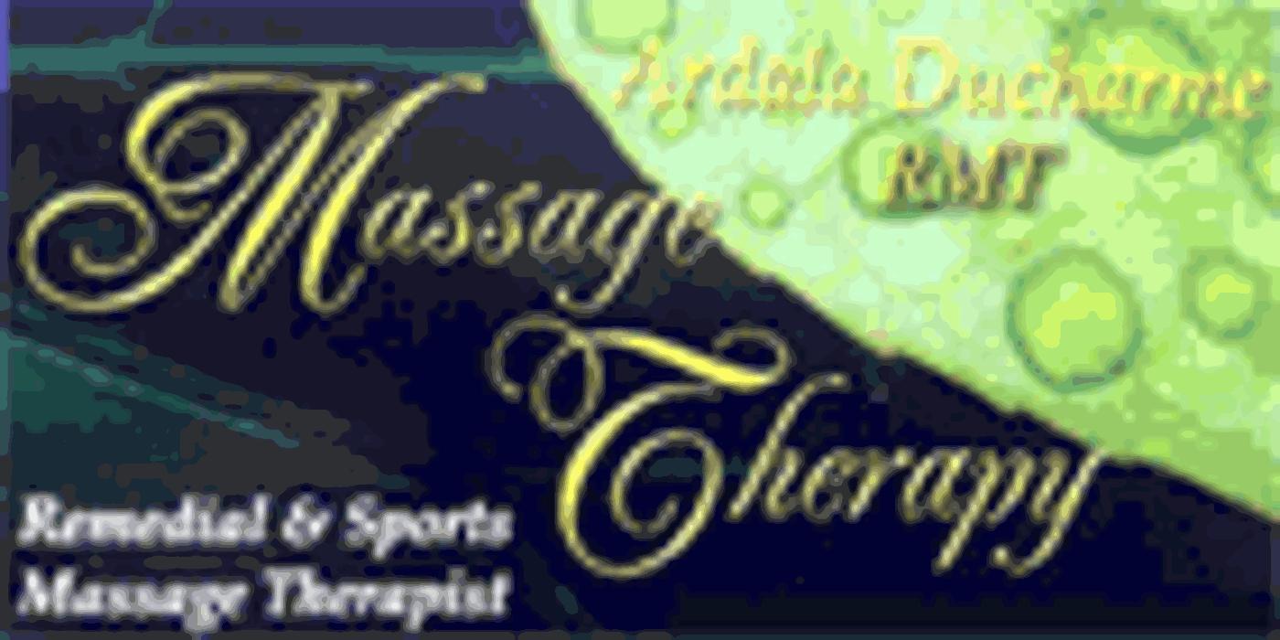 Ardala Ducharme RMT Massage Therapy