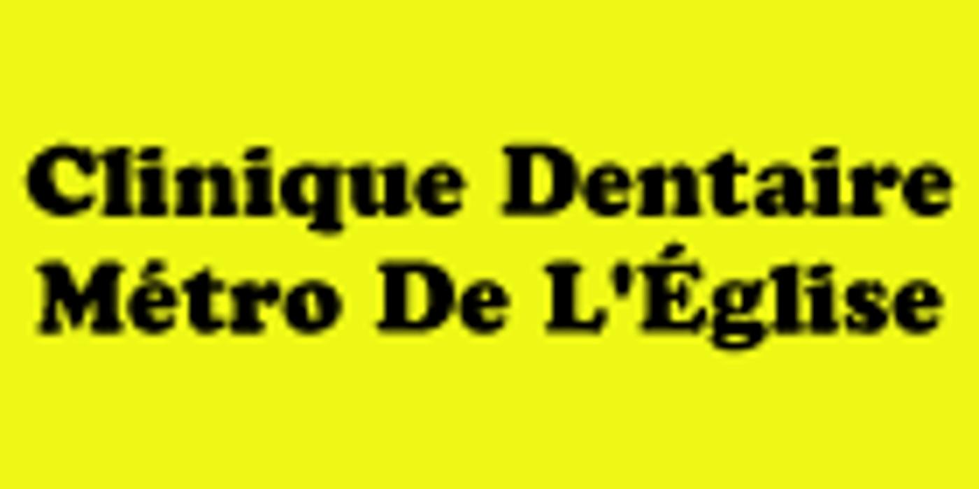 Clinique Dentaire Metro De L'Eglise