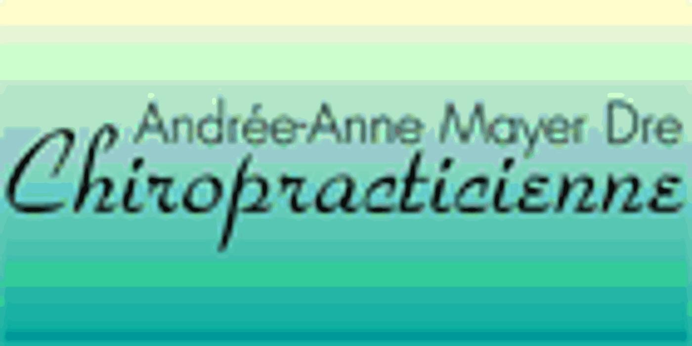 Dre Andrée-Anne Mayer Chiropraticienne