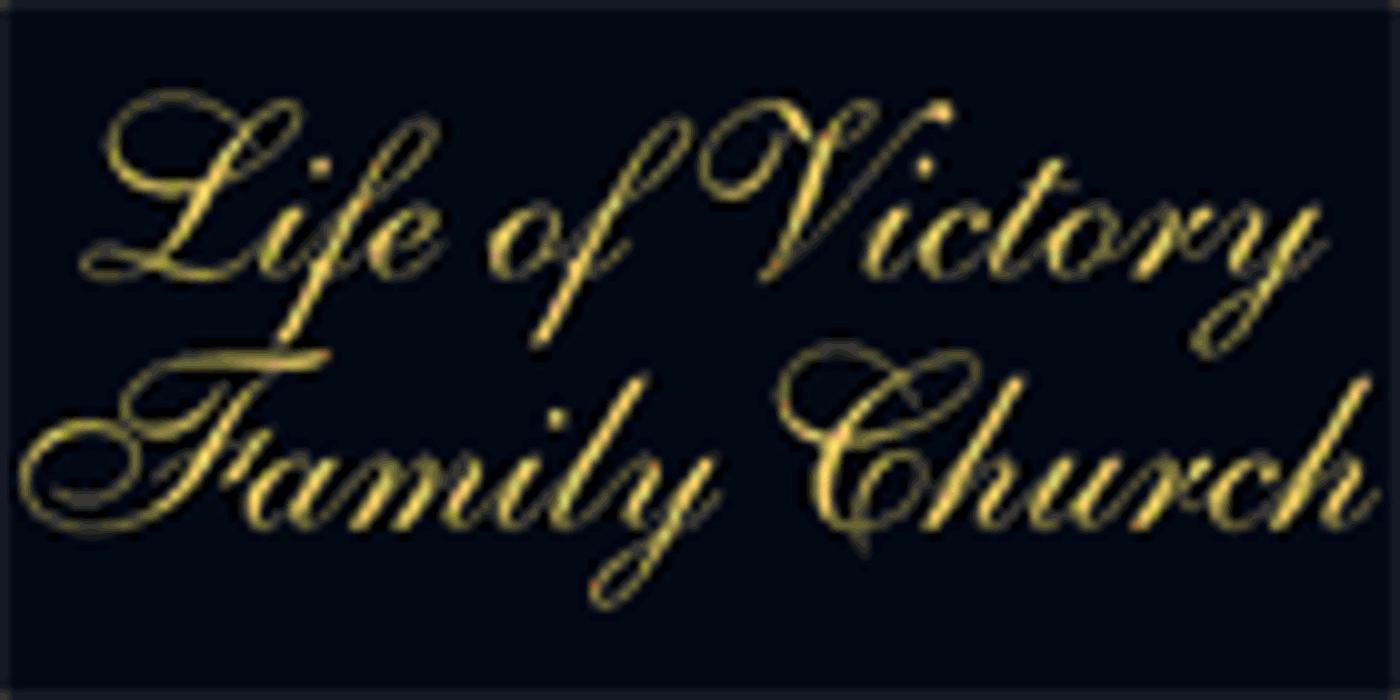 Life Of Victory Family Church
