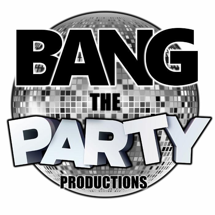 Bang the party productions