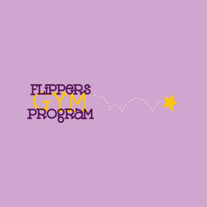 Flippers Gym Program
