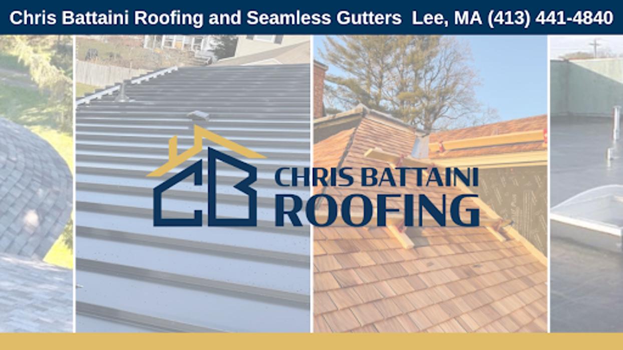 Chris Battaini Roofing & Seamless Gutters