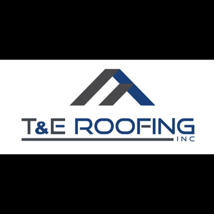 T & E Roofing Inc