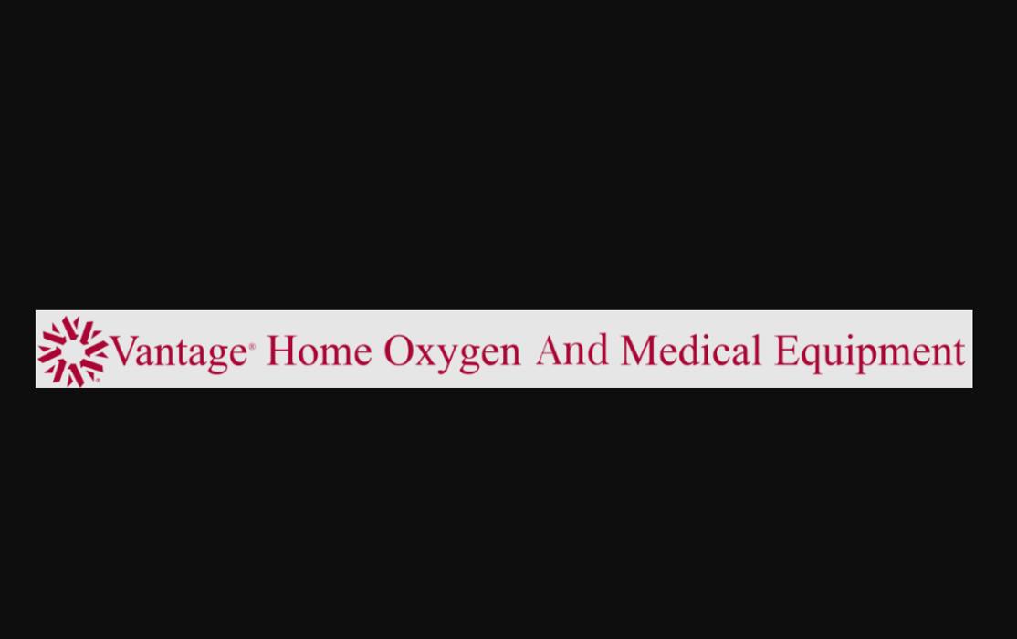 Vantage Home Medical Equipment and Oxygen