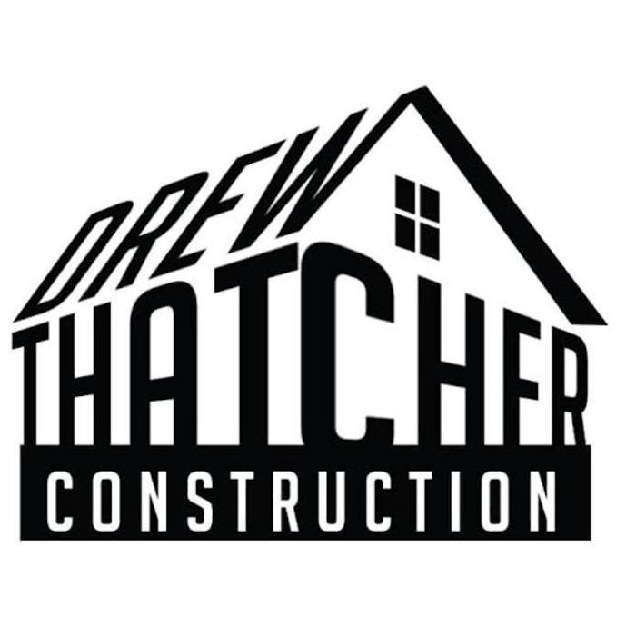 Drew Thatcher Construction
