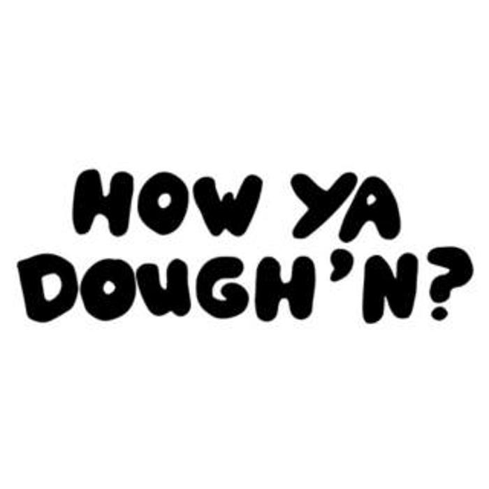 How Ya Dough'n Pizza