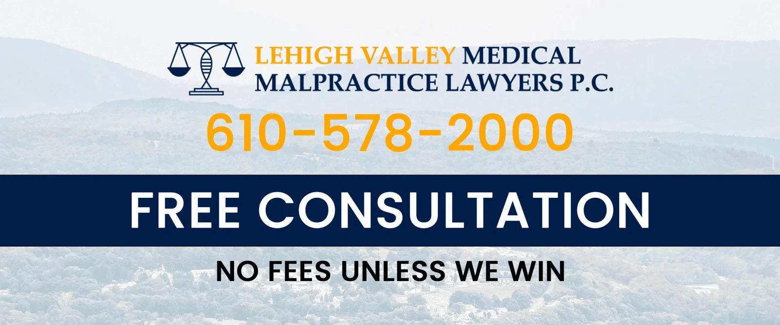 Lehigh Valley Medical Malpractice Lawyers P.C.