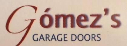 Gomez Garage Doors