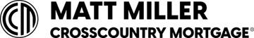 Matt Miller at CrossCountry Mortgage