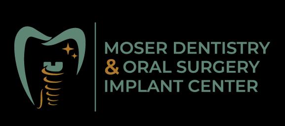 Moser Dentistry & Oral Surgery Implant Center
