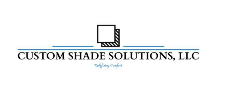 Custom Shade Solutions, LLC