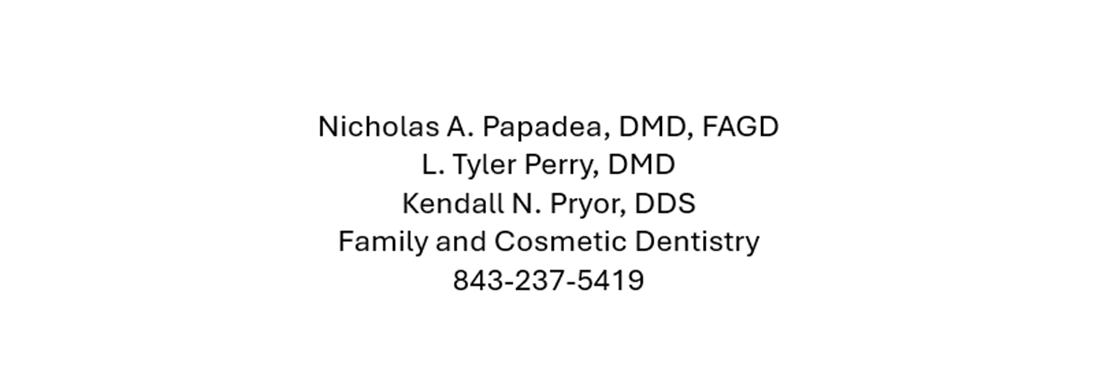 Drs. Papadea and Perry Family & Cosmetic Dentistry