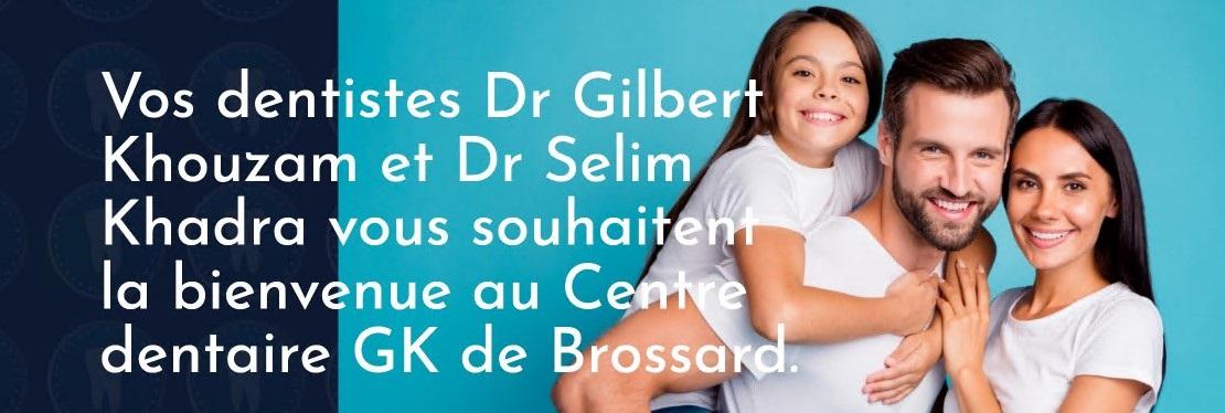 Centre Dentaire GK Brossard