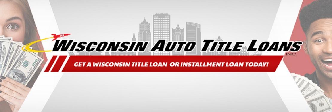Wisconsin Auto Title Loans, Inc.