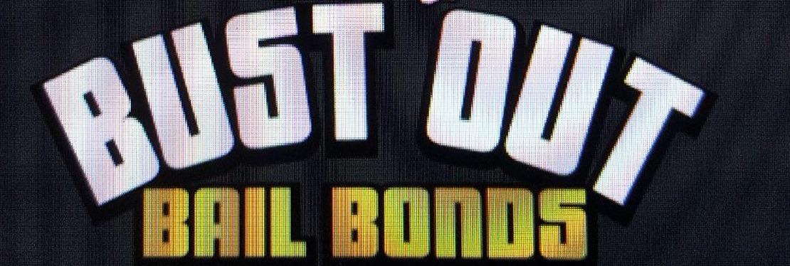 Bust Out Bail Bonds