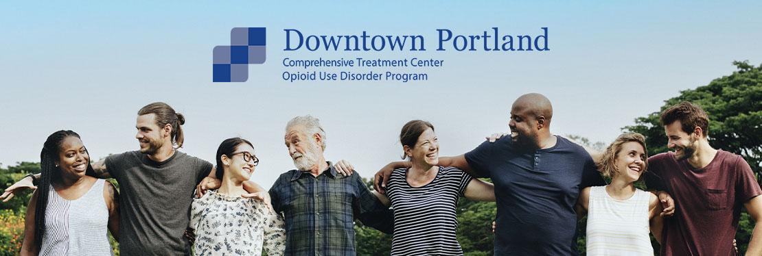 Downtown Portland Comprehensive Treatment Center