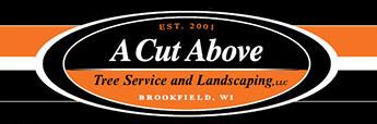 A Cut Above Tree Service and Landscaping