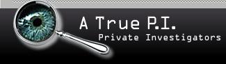 A True P.I. Private Investigator